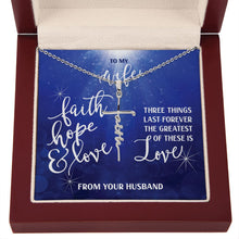 Faith Cross Necklace - Faith, Hope, Love For Wife